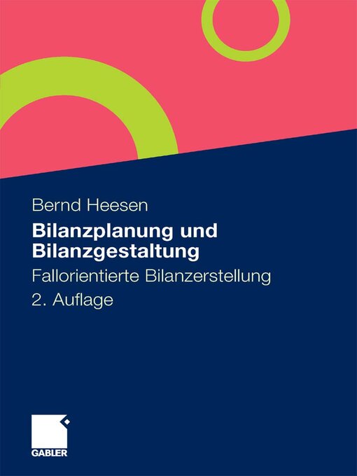 Title details for Bilanzplanung und Bilanzgestaltung by Bernd Heesen - Available